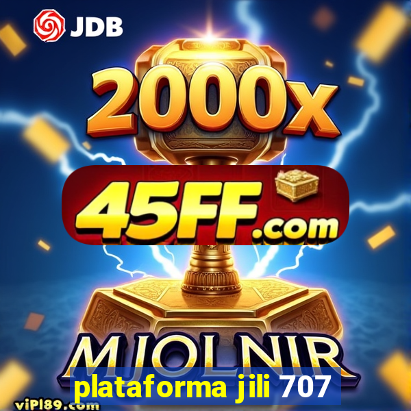 plataforma jili 707